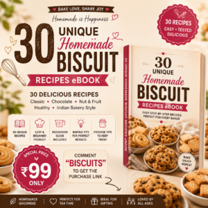 30 Unique Homemade Biscuit Recipes in English & Tamil (PDF)